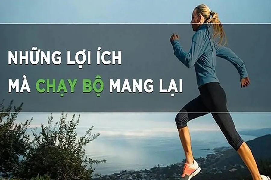 Chạy bộ có tác dụng gì? 10 lợi ích không ngờ từ chạy bộ