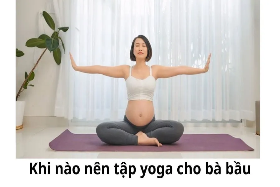 Những điều cần lưu ý khi tập yoga cho bà bầu, tránh ảnh hưởng đến thai nhi 